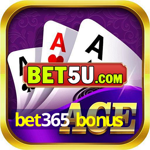 bet365 bonus